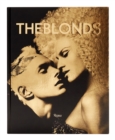 The Blonds : Glamour, Fashion, Fantasy - Book