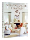 Suzanne Kasler: Edited Style - Book