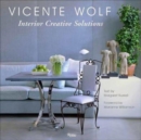 Creative Interior Solutions : Lessons Learned From a Life in Design - Book