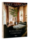Jake Arnold : Redefining Comfort - Book