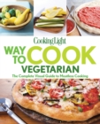 Cooking Light Way to Cook Vegetarian - eBook