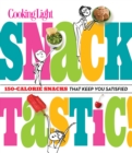 Cooking Light Snacktastic! - eBook