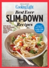 Cooking Light Best Ever Slim Down Recipes - eBook