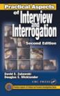 Practical Aspects of Interview and Interrogation - Book