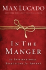 In the manger : 25 Inspirational Selections for Advent - eBook