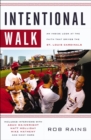 Intentional Walk : An Inside Look at the Faith That Drives the St. Louis Cardinals - eBook