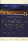 Come Walk With Me : A Story of Compassionate Love and Respect Between a Father and His Son - eBook