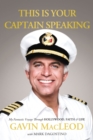 This Is Your Captain Speaking : My Fantastic Voyage Through Hollywood, Faith and   Life - eBook