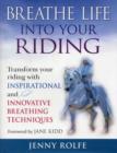 Breathe Life into Your Riding - Book