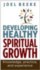 Developing Healthy Spiritual Growth - eBook