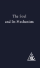 The Soul and its Mechanism - Book