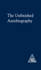 The Unfinished Autobiography - Book