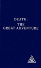 Death : The Great Adventure - Book