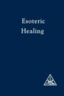 Esoteric Healing - eBook