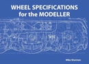 Wheel Specifications for the Modeller - Book