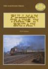 Pullman Trains in Britain - Book