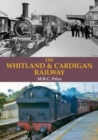 The Whitland & Cardigan Railway - Book