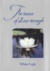 Source of All Our Strength - Book
