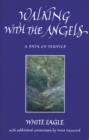 WALKING WITH THE ANGELS - ebook : A Path of Service - eBook