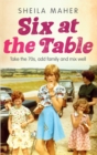 Six at the Table : Take the 70s, Add Family and Mix Well - eBook