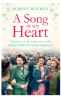 A Song in my Heart : The final part in the bestselling Martha's Girls trilogy - eBook