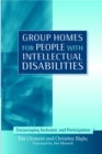 Group Homes for People with Intellectual Disabilities : Encouraging Inclusion and Participation - eBook
