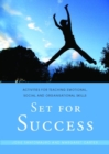 Set for Success : Activities for Teaching Emotional, Social and Organisational Skills - eBook