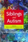Siblings and Autism : Stories Spanning Generations and Cultures - eBook