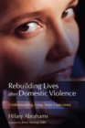 Rebuilding Lives after Domestic Violence : Understanding Long-Term Outcomes - eBook