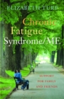 Chronic Fatigue Syndrome/ME : Support for Family and Friends - eBook