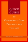 Quick Guide to Community Care Practice and the Law - eBook