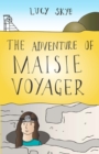 The Adventure of Maisie Voyager - eBook