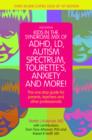 Kids in the Syndrome Mix of ADHD, LD, Autism Spectrum, Tourette's, Anxiety, and More! : The one-stop guide for parents, teachers, and other professionals - eBook