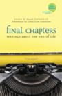 Final Chapters : Writings About the End of Life - eBook
