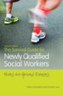The Survival Guide for Newly Qualified Social Workers, Second Edition : Hitting the Ground Running - eBook