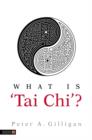 What is 'Tai Chi'? - eBook