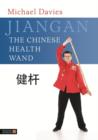 Jiangan - The Chinese Health Wand - eBook