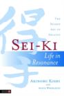 Sei-Ki : Life in Resonance - The Secret Art of Shiatsu - eBook