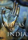 Mudras of India : A Comprehensive Guide to the Hand Gestures of Yoga and Indian Dance - eBook