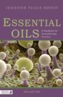 Essential Oils : A Handbook for Aromatherapy Practice Second Edition - eBook