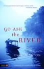 Go Ask the River - eBook