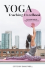 Yoga Teaching Handbook : A Practical Guide for Yoga Teachers and Trainees - eBook
