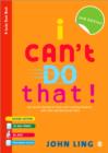 I Can't Do That! : My Social Stories to Help with Communication, Self-Care and Personal Skills - Book