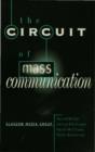 The Circuit of Mass Communication : Media Strategies, Representation and Audience Reception in the AIDS Crisis - eBook