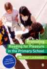 Promoting Reading for Pleasure in the Primary School - eBook