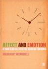 Affect and Emotion : A New Social Science Understanding - Book