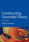 Constructing Grounded Theory - Book