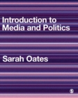 Introduction to Media and Politics - eBook