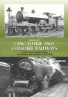 Images of Lancashire and Cheshire Railways : Classic Photographs from the Maurice Dart Railway Collection - Book