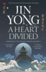 A Heart Divided : Legends of the Condor Heroes Vol. 4 - eBook